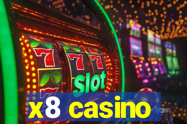 x8 casino